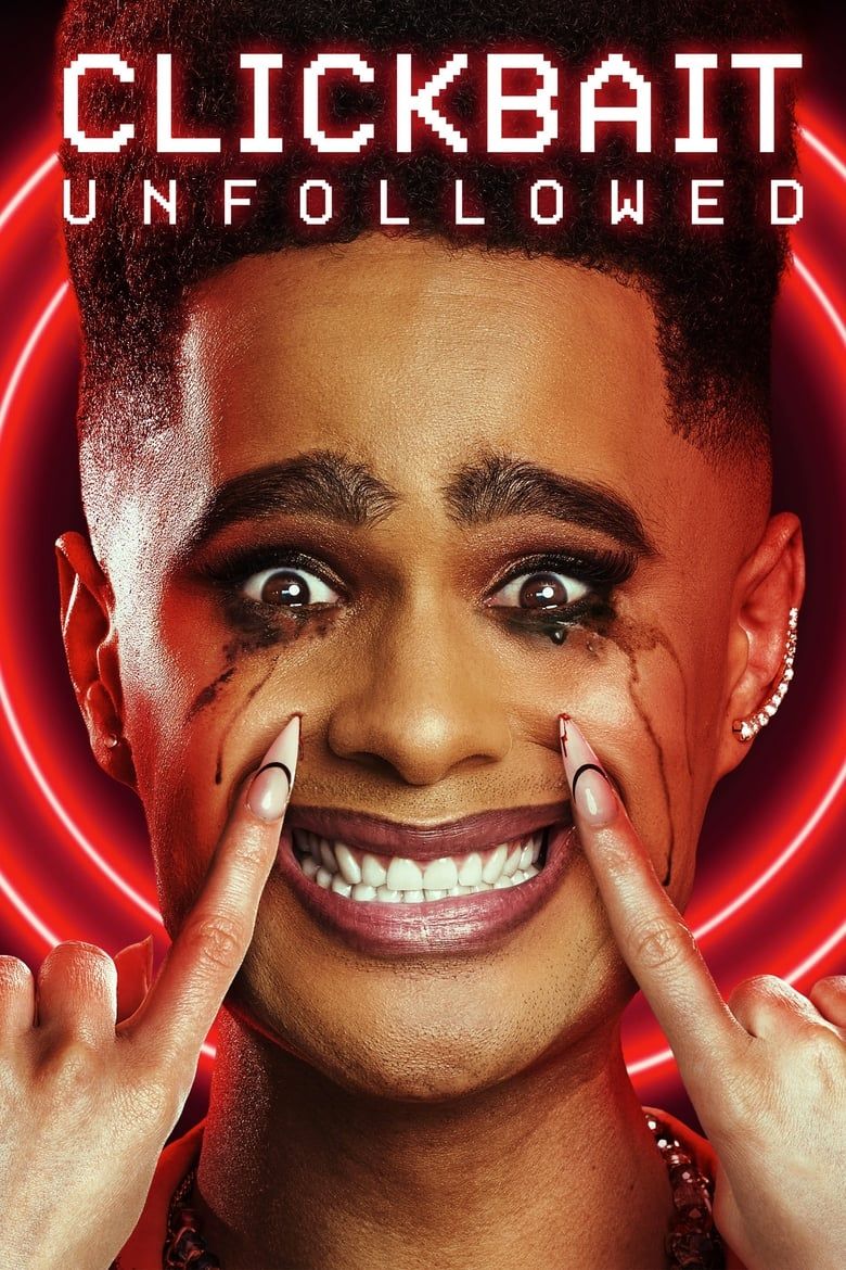 Clickbait: Unfollowed Summary, Trailer, Cast, Where to Watch and More