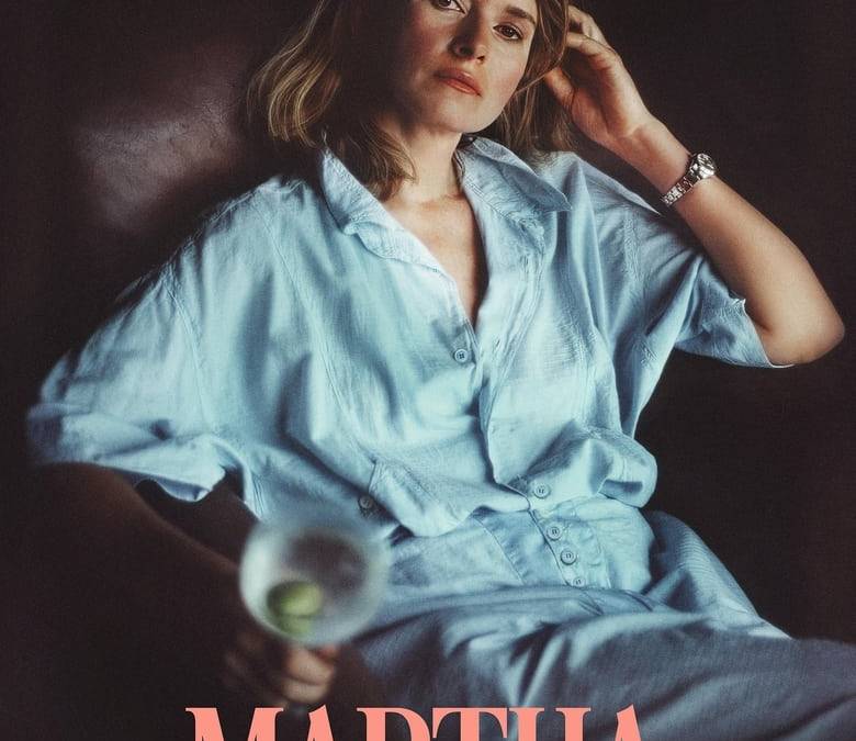 Martha Summary, Trailer, Cast, Where to Watch and More