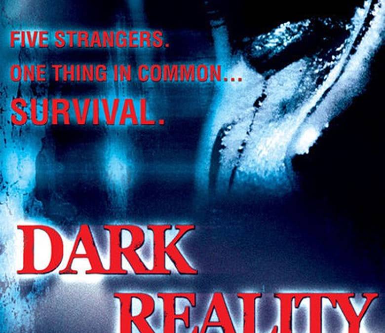 Dark Reality Summary, Trailer, Cast, Where to Watch and More