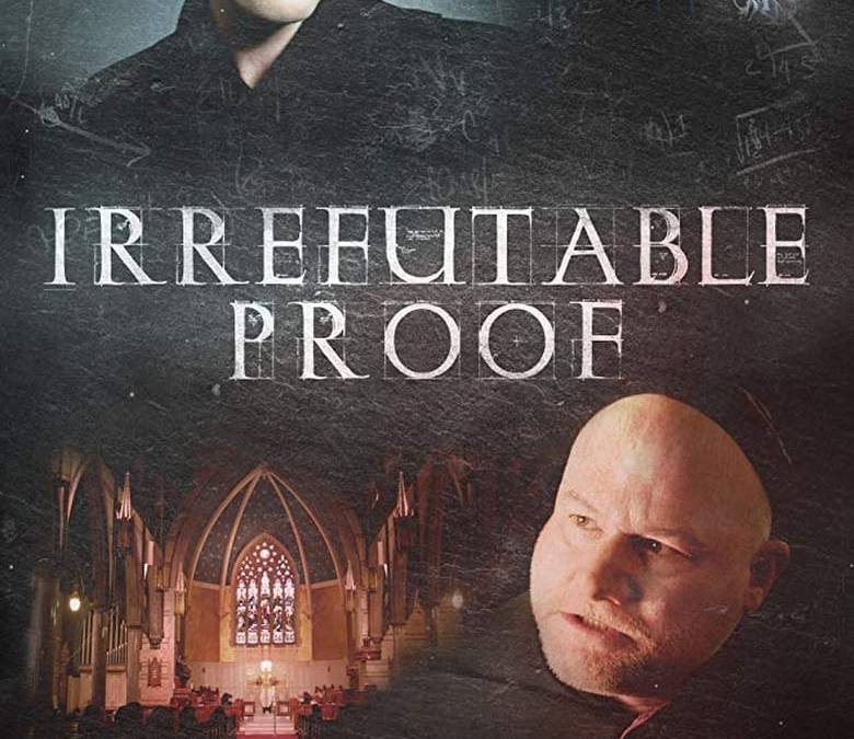 Irrefutable Proof Summary, Trailer, Cast, Where to Watch and More