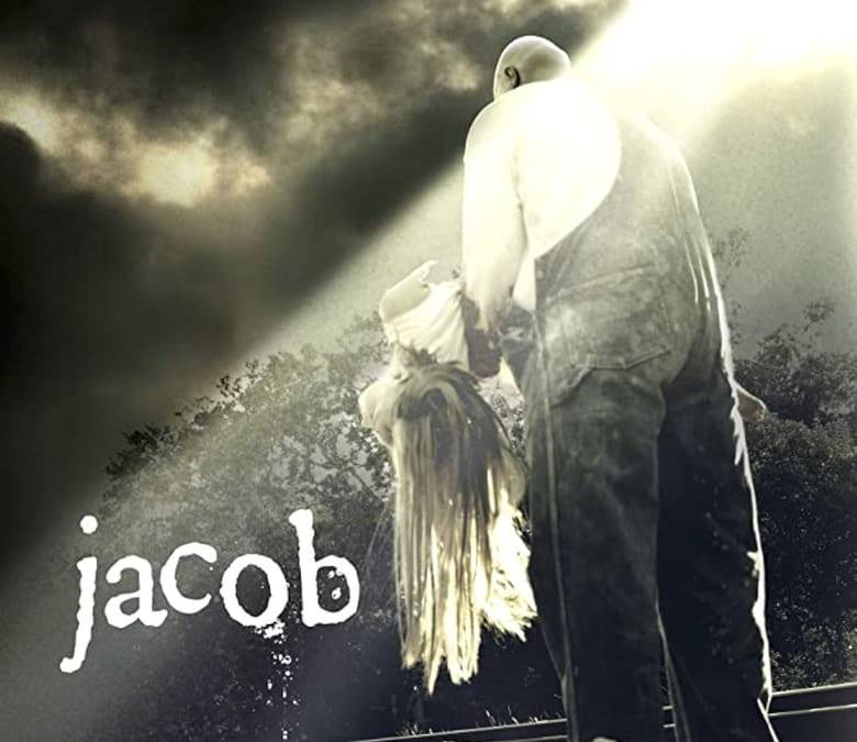 Jacob Summary, Trailer, Cast, Where to Watch and More