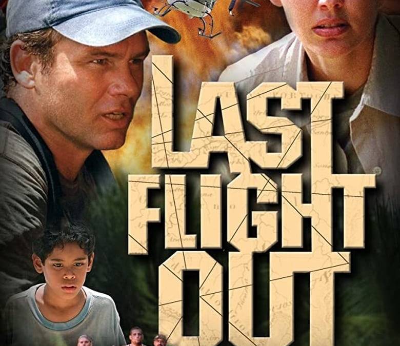 Last Flight Out Summary, Trailer, Cast, Where to Watch and More