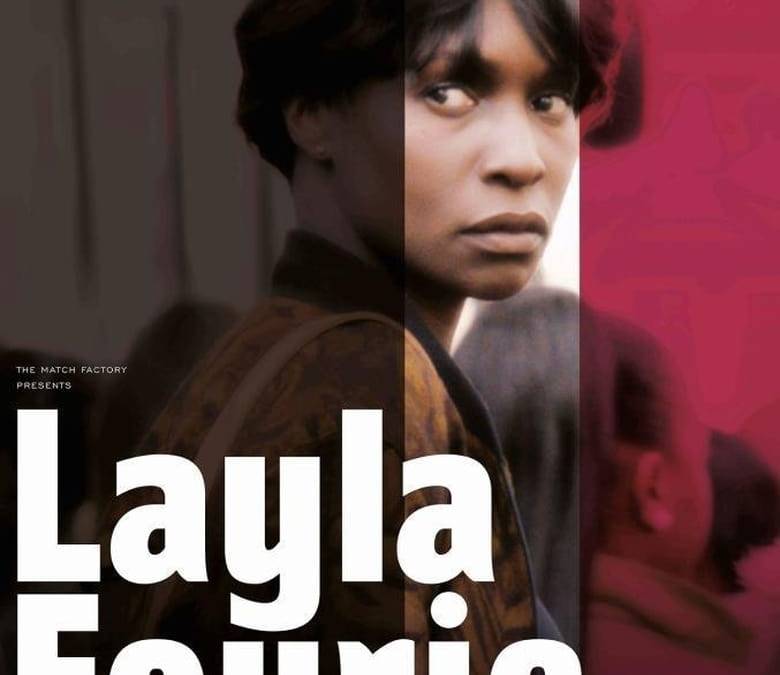 Layla Fourie Summary, Trailer, Cast, Where to Watch and More