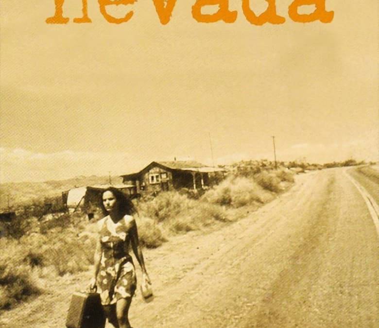 Nevada Summary, Trailer, Cast, Where to Watch and More