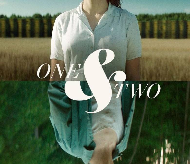 One and Two Summary, Trailer, Cast, Where to Watch and More