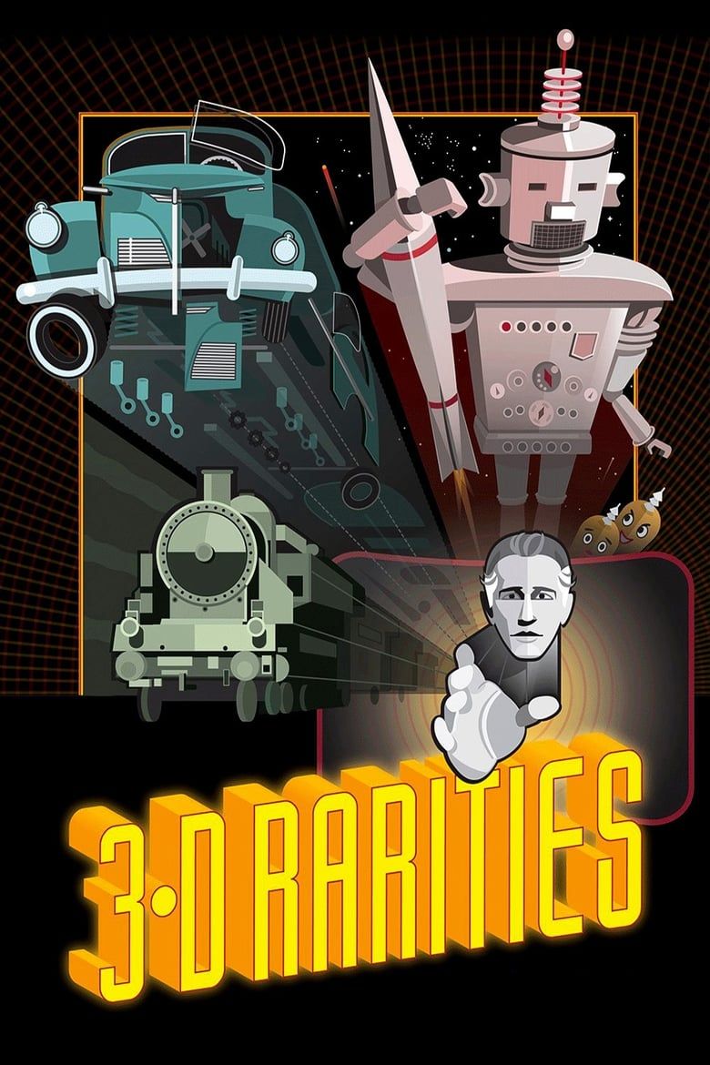 3-D Rarities Summary, Trailer, Cast, Where to Watch and More