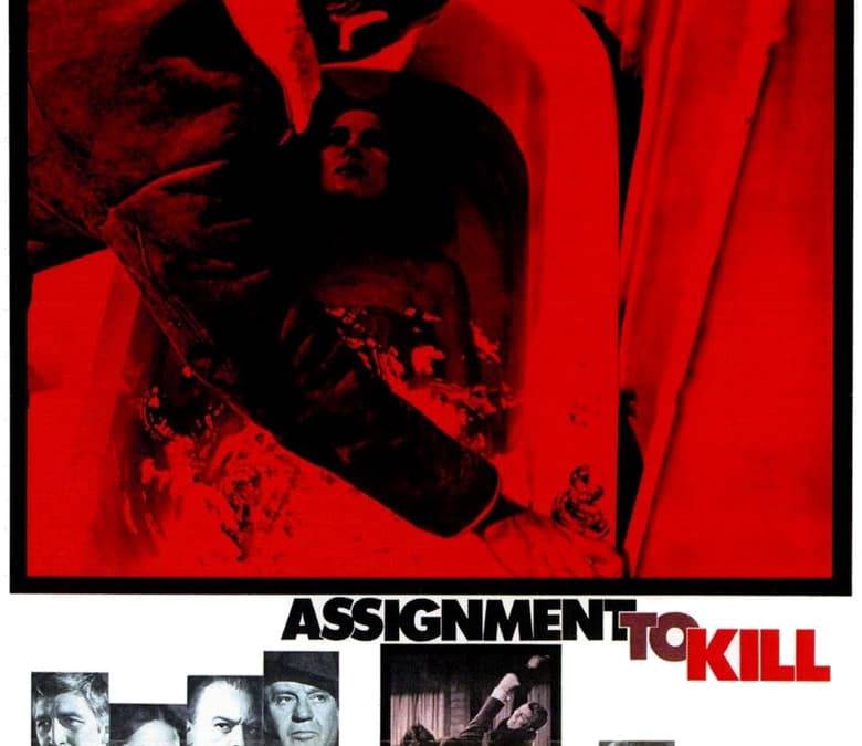 Assignment to Kill Summary, Trailer, Cast, Where to Watch and More