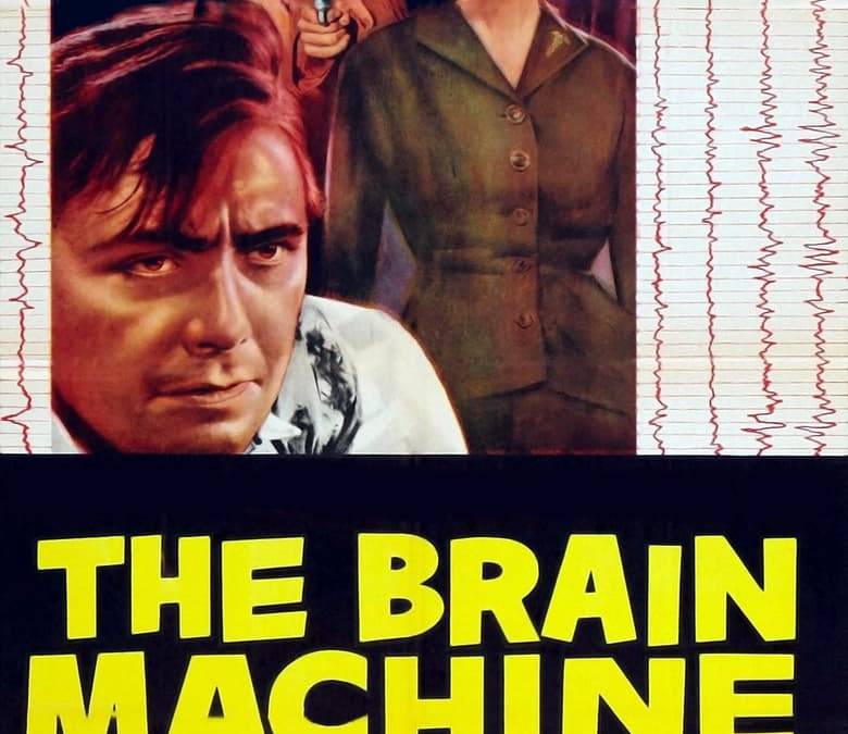 Brain Machine Film The Brain Machine Summary, Trailer, Cast, Where to Watch and More