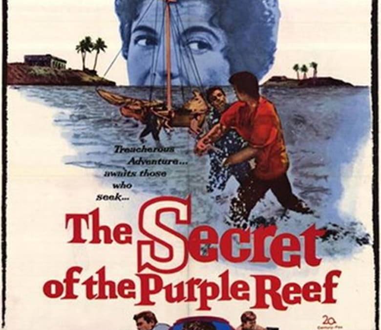 The Secret Of The Purple Reef Summary, Trailer, Cast, Where to Watch ...