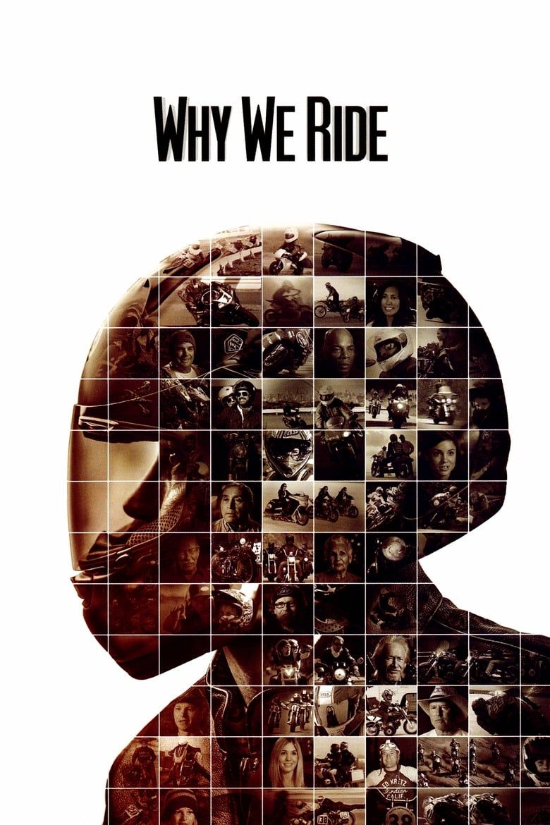 Why We Ride Summary, Trailer, Cast, Where to Watch and More