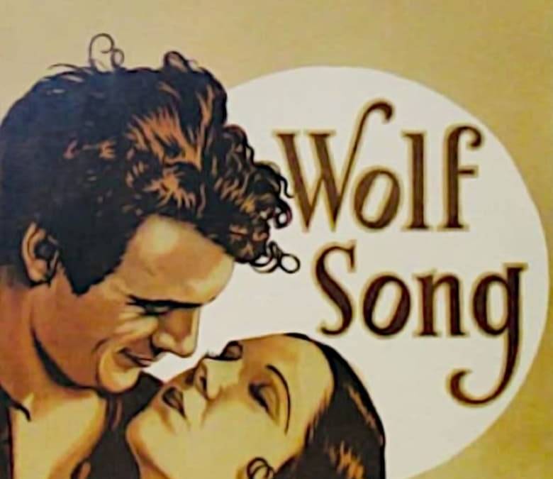 Wolf Song Summary, Trailer, Cast, Where to Watch and More
