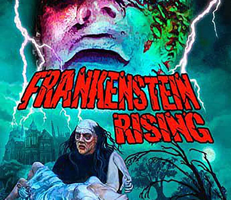 Frankenstein Rising Summary, Trailer, Cast, Where to Watch and More