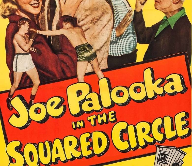 Joe Palooka in the Squared Circle Summary, Trailer, Cast, Where to ...