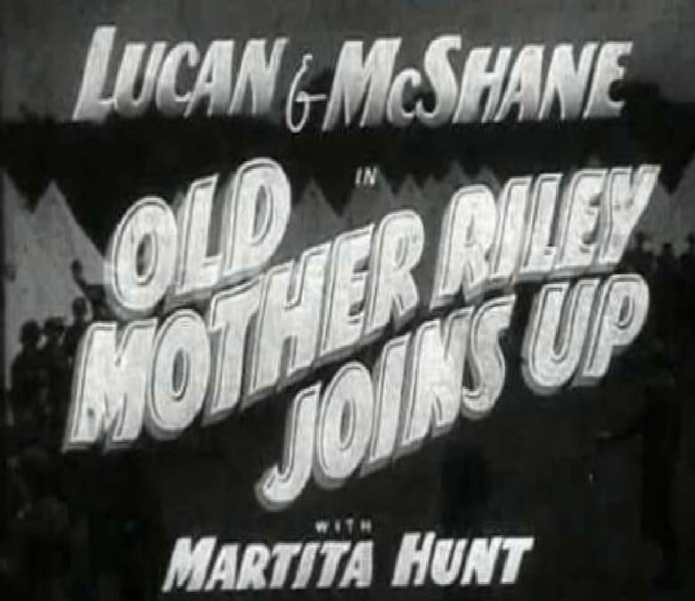 Old Mother Riley Joins Up Summary, Trailer, Cast, Where to Watch and More