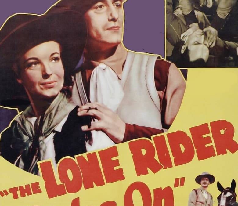 The Lone Rider Rides On Summary, Trailer, Cast, Where to Watch and More