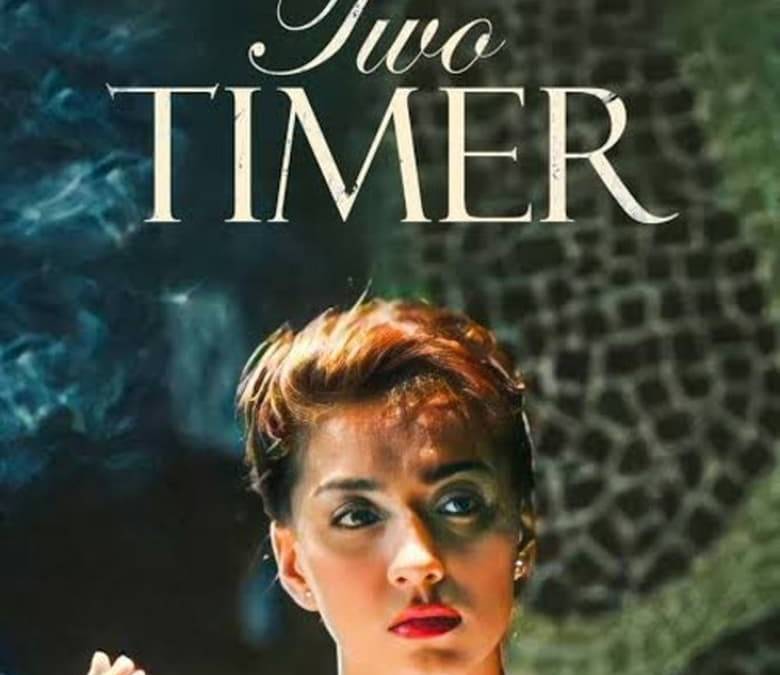 Two Timer Summary, Trailer, Cast, Where to Watch and More