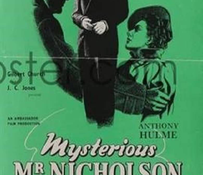 Mysterious Mr. Nicholson Summary, Trailer, Cast, Where to Watch and More