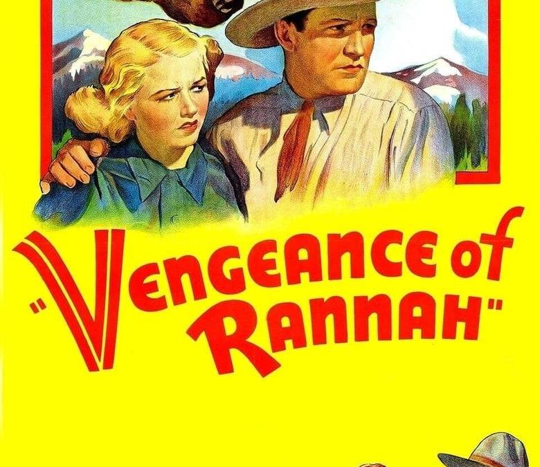 Vengeance of Rannah Summary, Trailer, Cast, Where to Watch and More