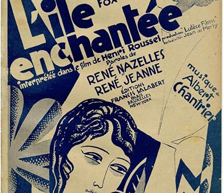 L'Ile enchantée Summary, Trailer, Cast, Where to Watch and More