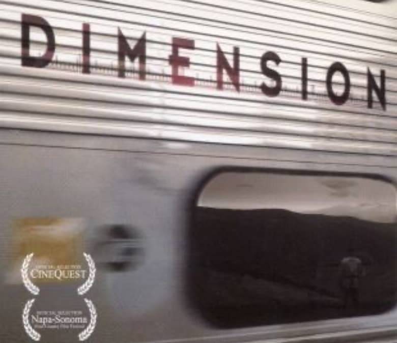 Dimension Summary, Trailer, Cast, Where to Watch and More