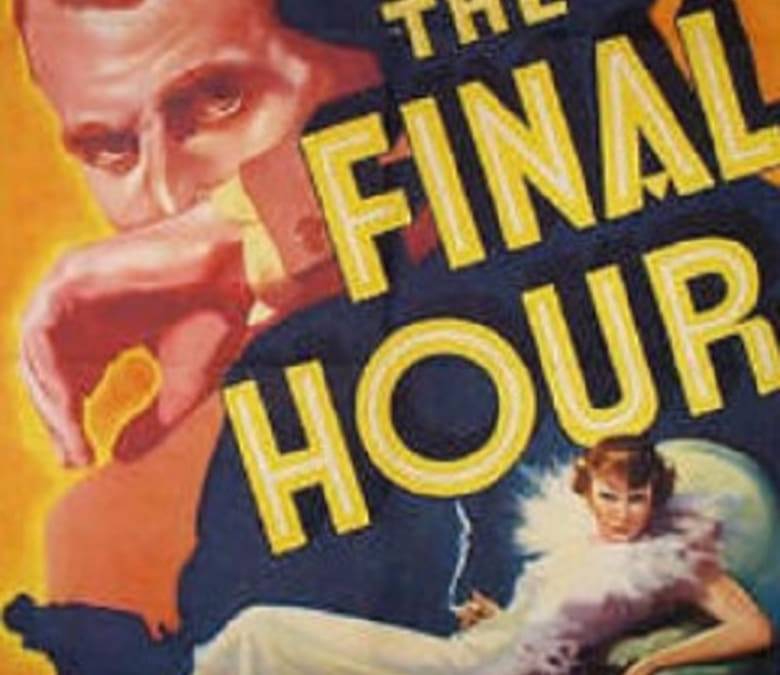 The Final Hour Summary, Trailer, Cast, Where to Watch and More