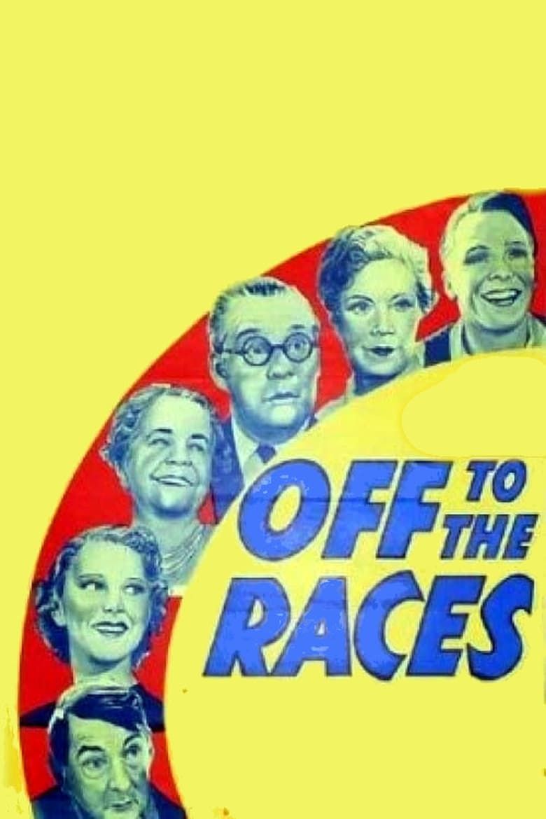 Off to the Races Summary, Trailer, Cast, Where to Watch and More