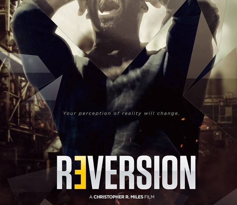 Reversion Summary, Trailer, Cast, Where to Watch and More