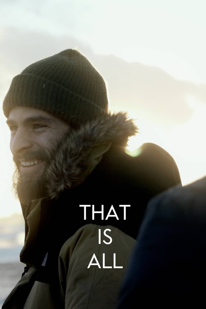 That Is All Summary, Trailer, Cast, Where to Watch and More