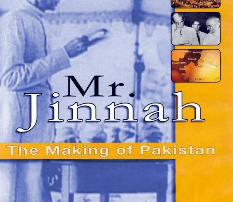 Mr. Jinnah: The Making of Pakistan Summary, Trailer, Cast, Where to ...