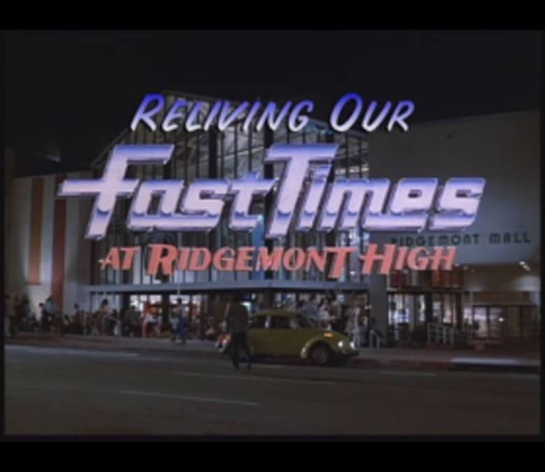 Reliving Our Fast Times at Ridgemont High Summary, Trailer, Cast, Where ...