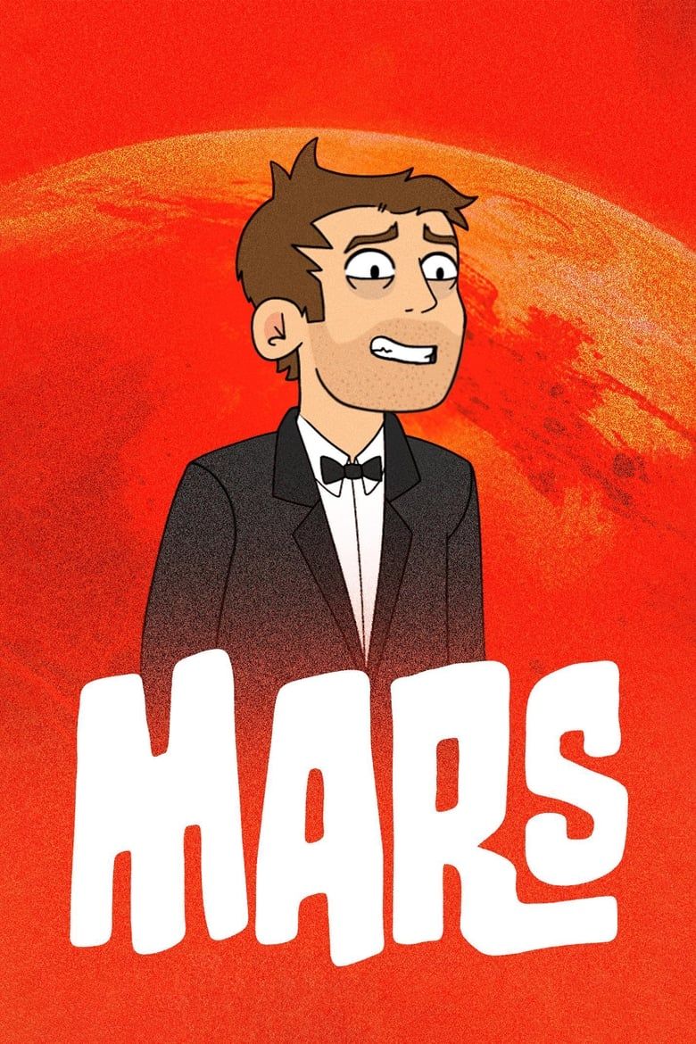 Mars Summary, Trailer, Cast, Where to Watch and More
