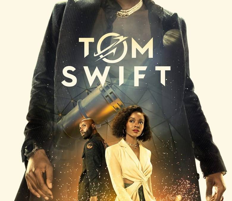 Tom Swift Summary, Trailer, Season List, Cast, Where to Watch and More