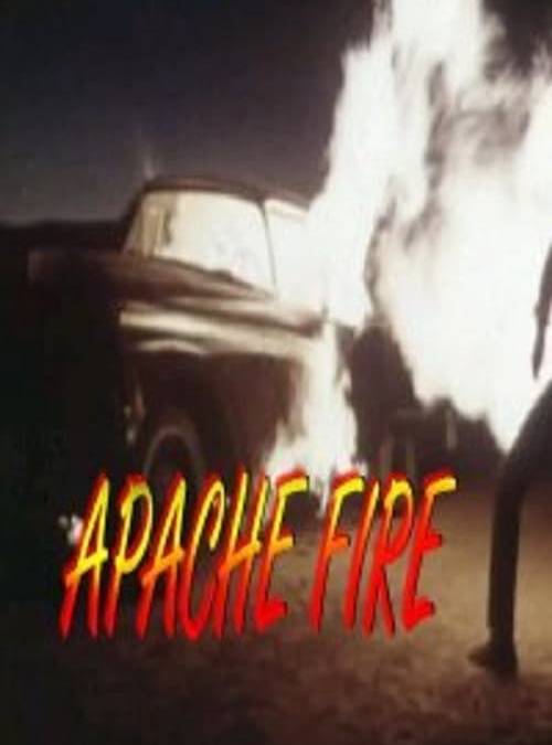 Apache Fire Summary, Trailer, Cast, Where to Watch and More