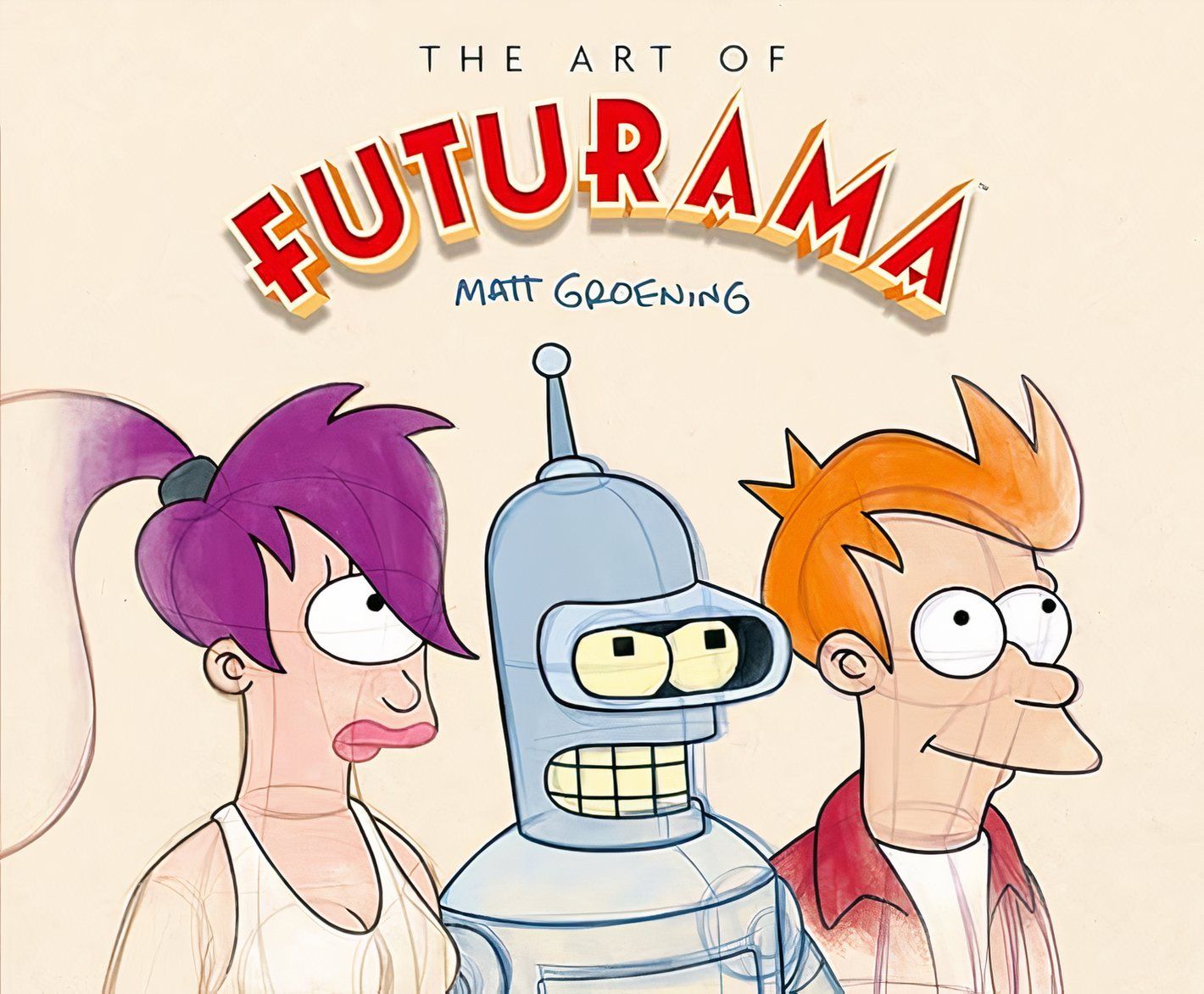 The Art of Futurama: Series Creators Deliver Original Concept Art & New ...