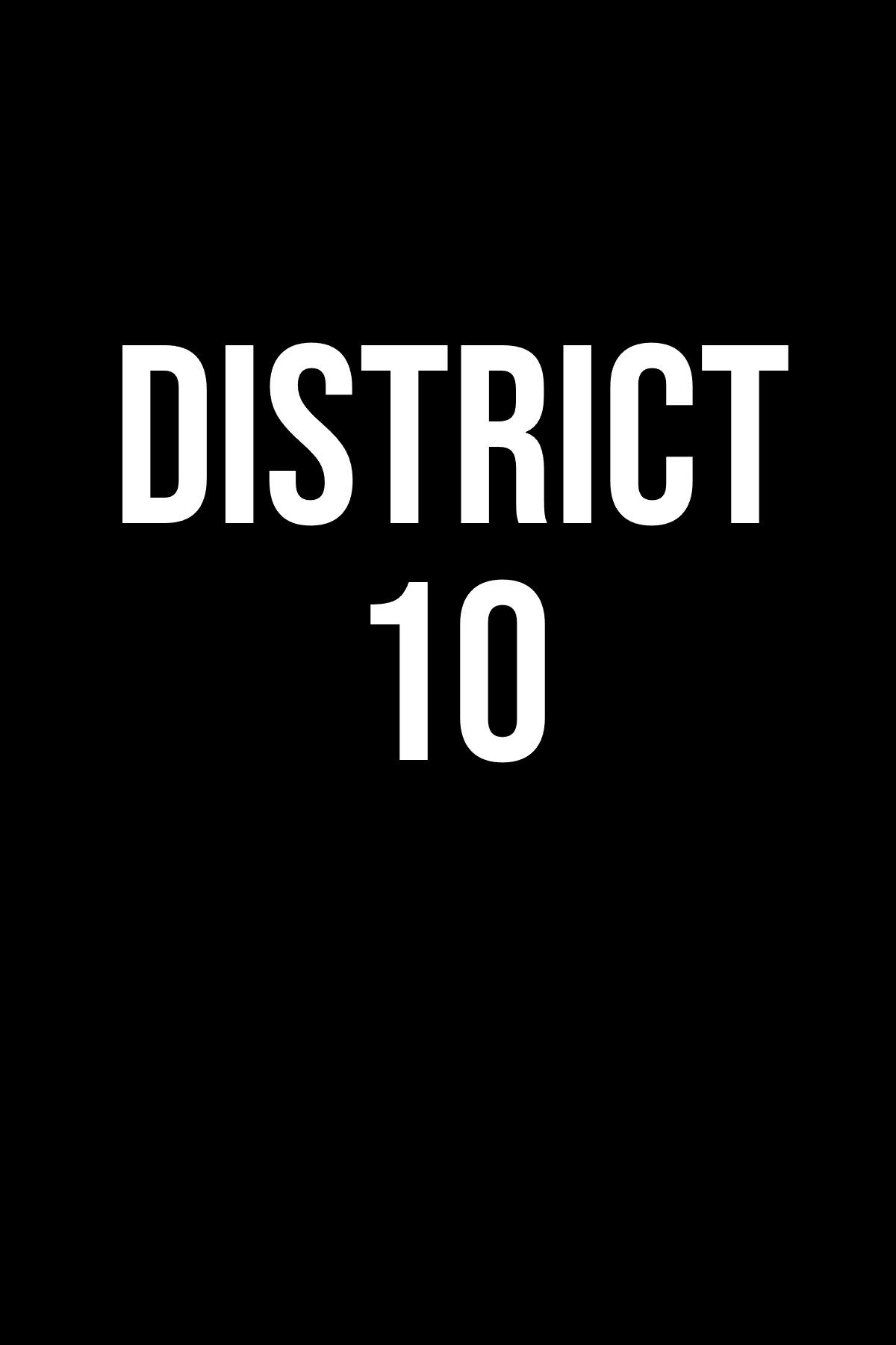 District 10