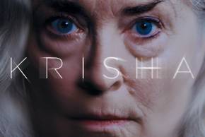 Krisha Summary Trailer Cast Where To Watch And More krisha-summary-trailer-cast-where-to-watch-and-more
