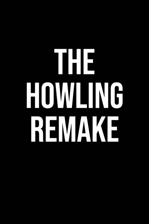 The Howling Remake | ScreenRant