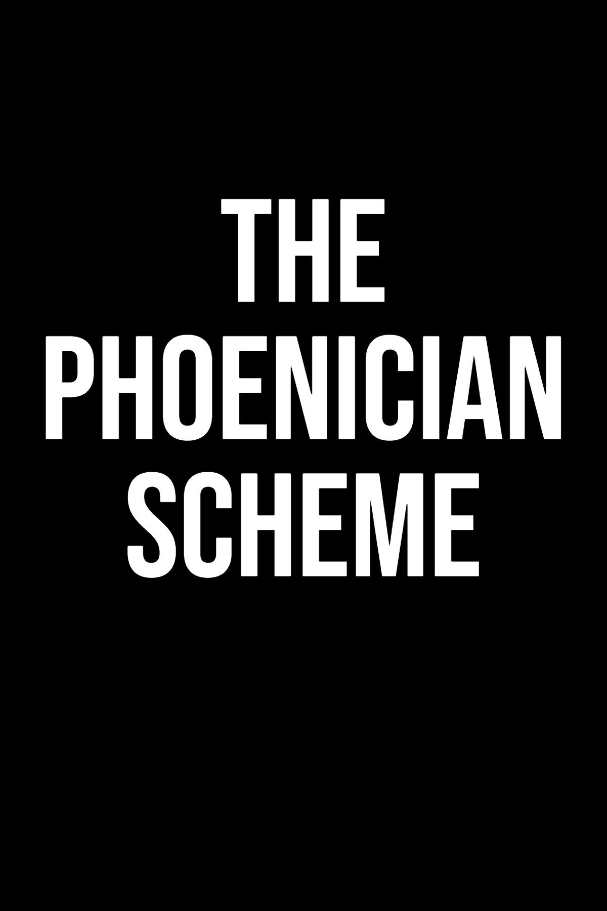 The Phoenician Scheme