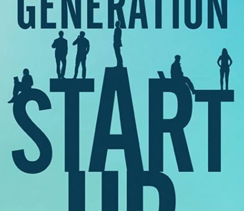 Generation Startup Summary, Trailer, Cast, Where to Watch and More
