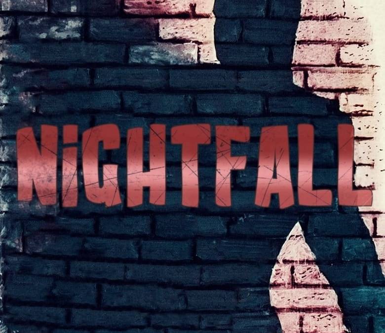 Nightfall Summary, Trailer, Cast, Where to Watch and More