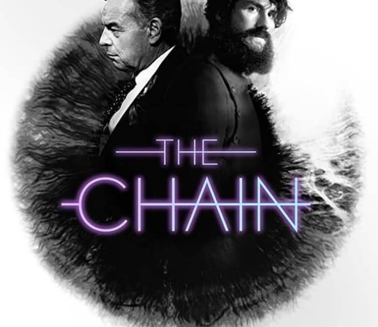 The Chain Summary, Trailer, Cast, Where to Watch and More