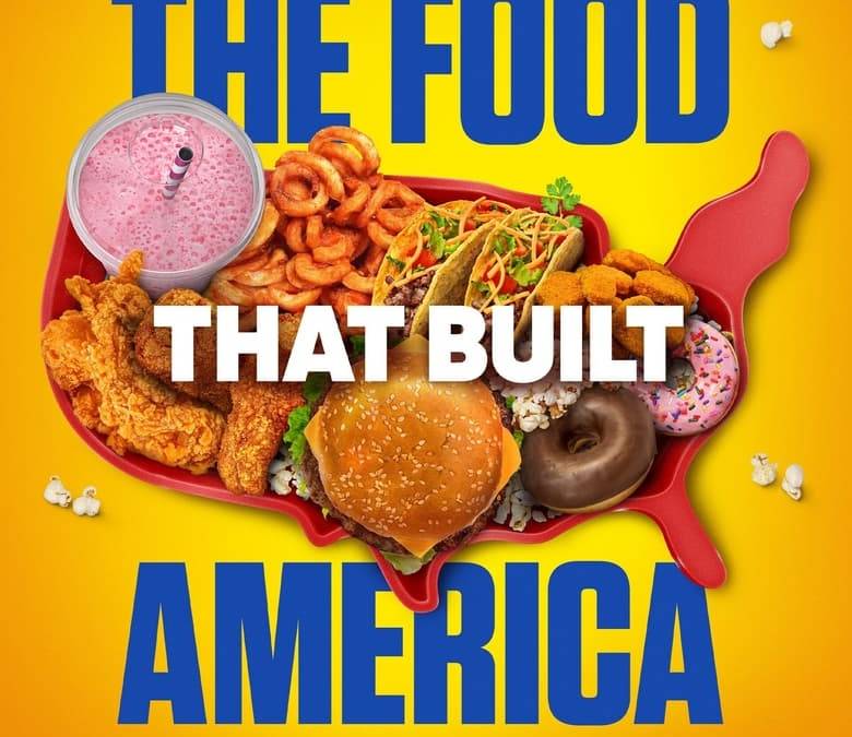 The Food That Built America Summary, Trailer, Season List, Cast, Where ...