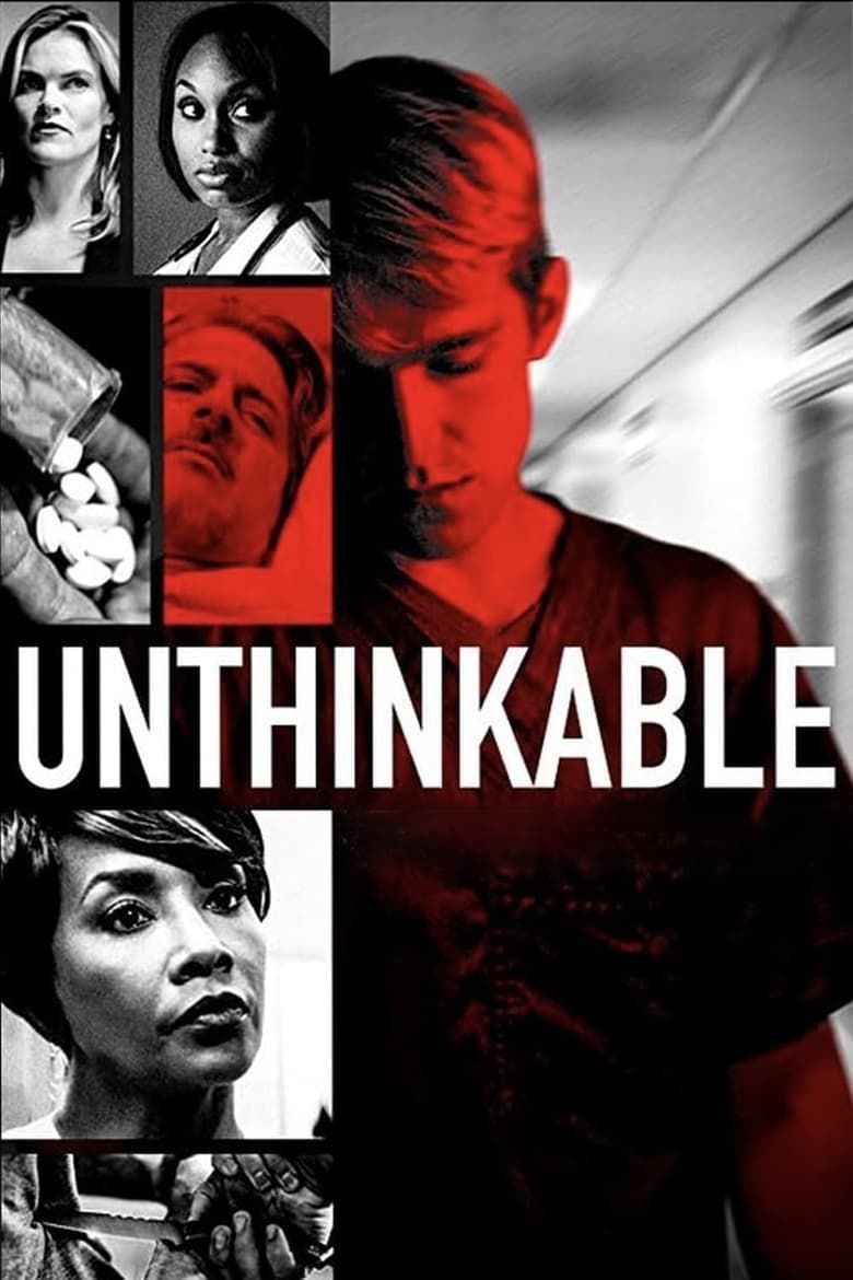 Unthinkable Summary, Trailer, Cast, Where to Watch and More