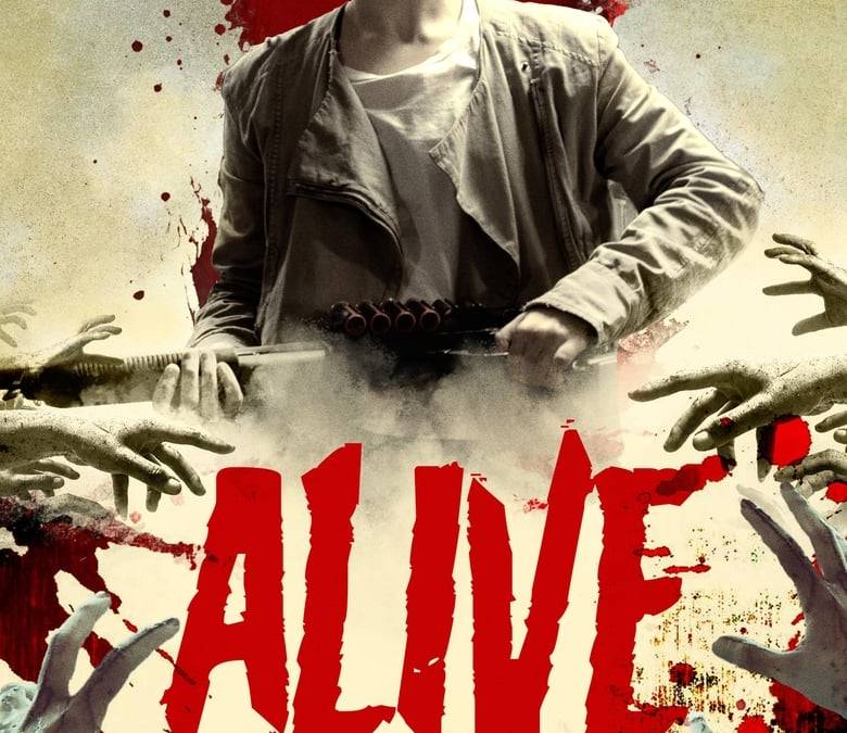 Alive Summary, Trailer, Cast, Where to Watch and More