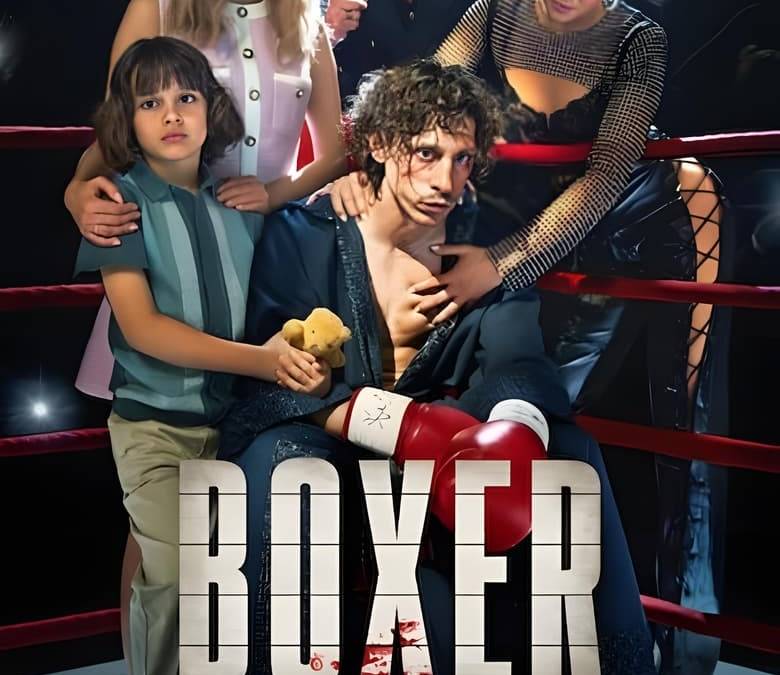 Boxer Summary, Trailer, Cast, Where to Watch and More