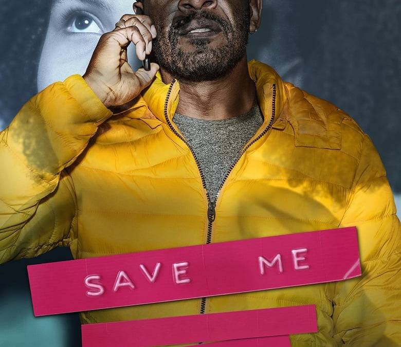 Save Me Summary, Trailer, Season List, Cast, Where to Watch and More