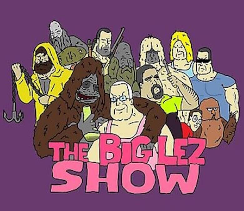 The Big Lez Show Summary, Trailer, Season List, Cast, Where to Watch ...
