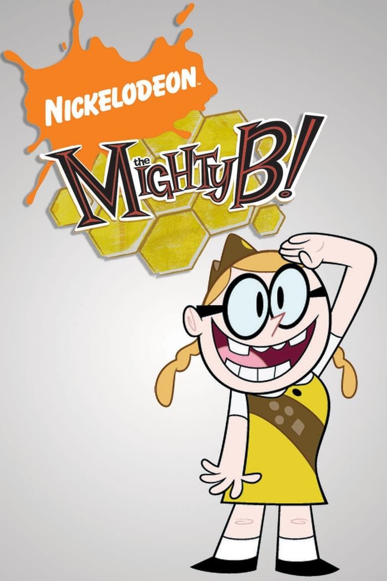 Pôster da série animada The Mighty B!