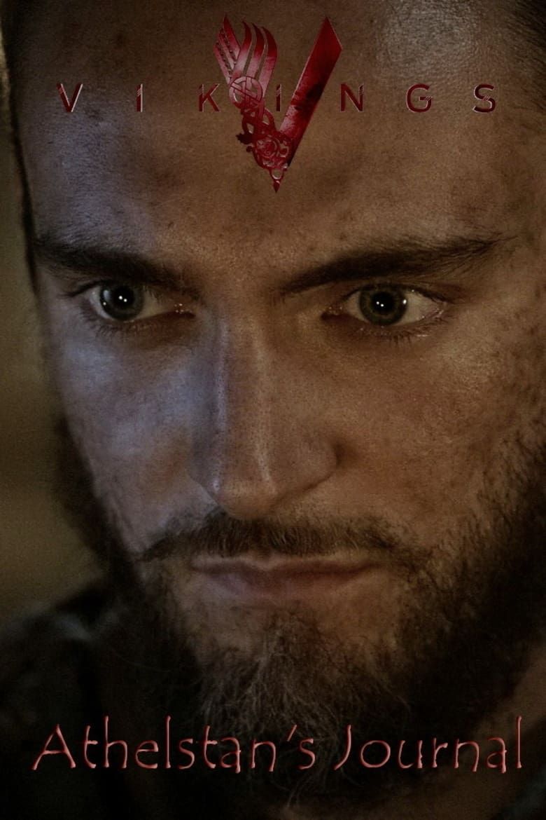 Vikings: Athelstan&rsquo;s Journal Summary, Latest News, Trailer, Season 