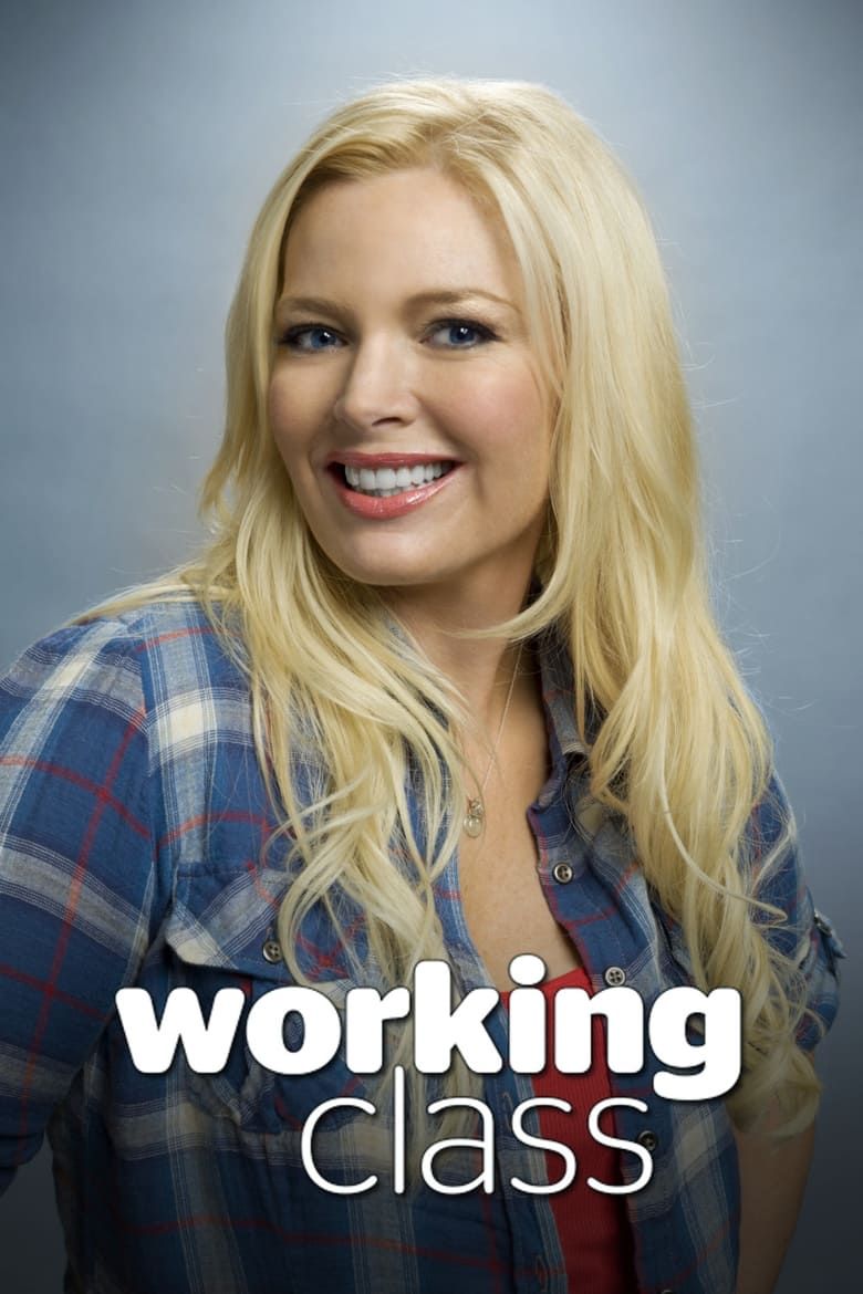 Working Class Summary, Trailer, Season List, Cast, Where to Watch and More